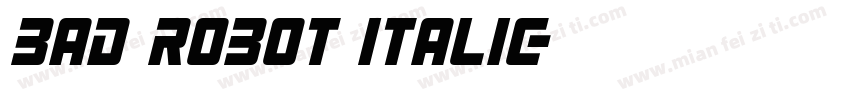 bad robot italic字体转换